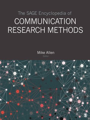 cover image of The SAGE Encyclopedia of Communication Research Methods